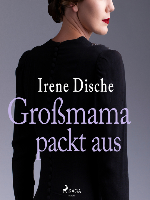 Title details for Großmama packt aus by Irene Dische - Available